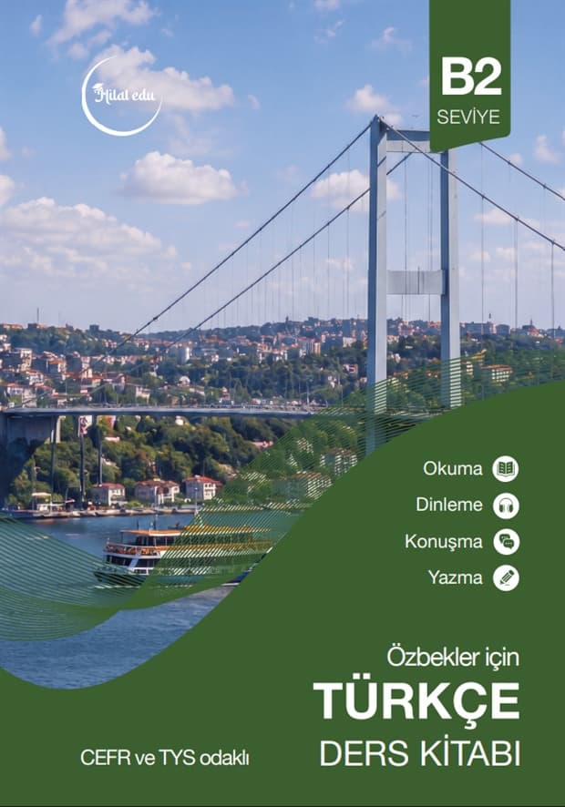 Hilal Edu — Özbekler için Türkçe Ders Kitabı, B2 seviye